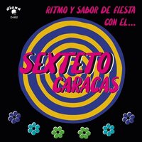 Sexteto Caracas - Ritmo Y Sabor De Fiesta Con El vinyl cover