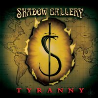 Shadow Gallery - Tyranny vinyl cover