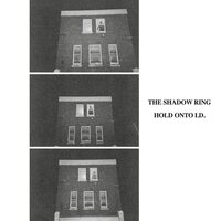 Shadow Ring - Hold Onto I.D. vinyl cover