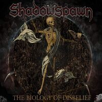Shadowspawn - Biology Of Disbelief vinyl cover