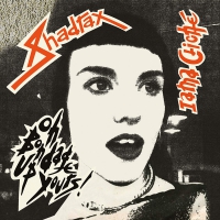 Shadracks - Oh Bondage Up Yours! vinyl cover