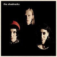 Shadracks - The Shadracks vinyl cover