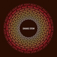 Shake Stew - Heat vinyl cover
