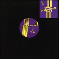 Shan - Warehouse, Vol. 2 vinyl cover