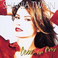 Shania Twain - Come On Over (Diamond Edition) vinyl cover