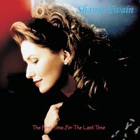 Shania Twain - First Time...for The Last Time vinyl cover