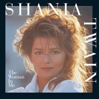 Shania Twain - The Woman In Me vinyl cover