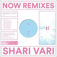 Shari Vari - Now Remixes vinyl cover
