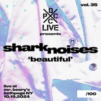 Shark Noises - DCxPC Live Vol. 35 Presents vinyl cover