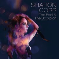 Sharon Corr - Fool & The Scorpion vinyl cover