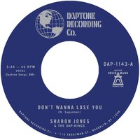 Sharon Jones & the Dap-Kings - Don't Want To Lose You b/w Don't Give a Friend a Number vinyl cover