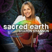 Sharon Shannon - Sacred Earth vinyl cover