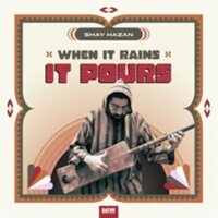 Shay Hazan - When It Rains It Pours vinyl cover