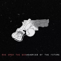 She Drew The Gun - Memories Of The Future vinyl cover