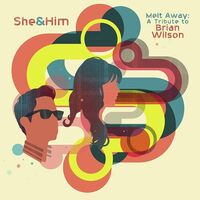 She & Him - Melt Away: A Tribute To Brian Wilson vinyl cover