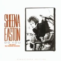 Sheena Easton - Do You: The Uncut Nile Rodgers Sessions vinyl cover