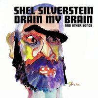 Shel Silverstein - Drain My Brain (Purple) vinyl cover