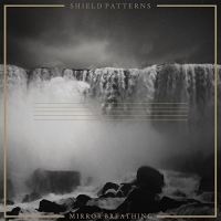 Shield Patterns - Mirror Breathing vinyl cover