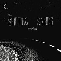 Shifting Sands - Zoe / Run vinyl cover
