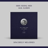 Shin Seung Hun - Sincerely Melodies vinyl cover