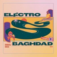 Shiran & Bakal - Electro Baghdad vinyl cover