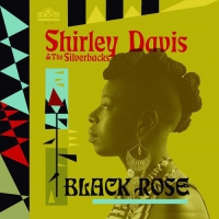 Shirley & The Silverbacks Davis - Black Rose vinyl cover