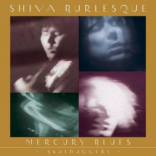 SHIVA BURLESQUE - Mercury Blues Skulduggery vinyl cover