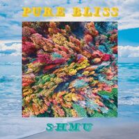 Shmu - Pure Bliss vinyl cover