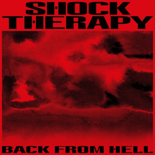 Shock Therapy - Back From Hell vinyl cover