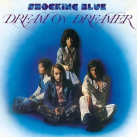 Shocking Blue - Dream On Dreamer vinyl cover