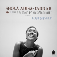 Shola/florian Pellissier Quintet Adisa-Farrar - Lost Myself vinyl cover