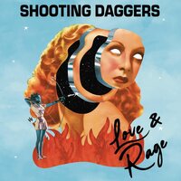 Shooting Daggers - Love & Rage (Ultra Clear & Sky Blue Galaxy Swirl) vinyl cover