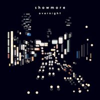 Showmore - Overnight vinyl cover