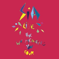 Sia - The We Meaning You Tour Live 2010 vinyl cover