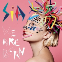 Sia - We Are Born vinyl cover