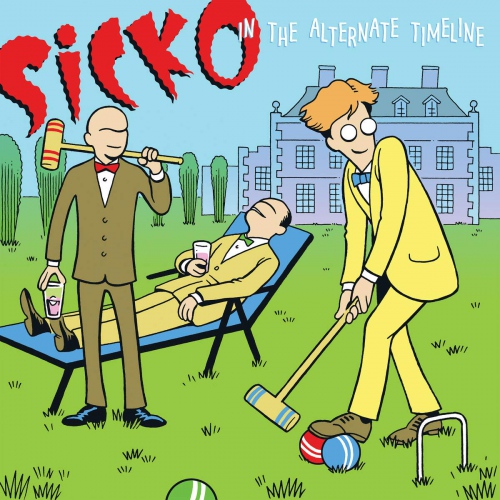 Sicko - In The Alternate Timeline vinyl cover