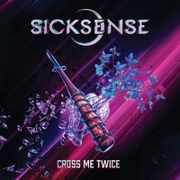 Sicksense - Cross Me Twice vinyl cover