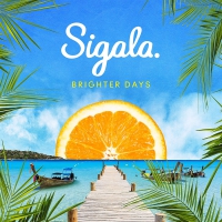Sigala - Brighter Days vinyl cover