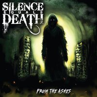 Silence Equals Death - From The Ashes vinyl cover