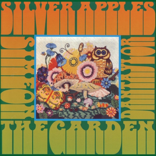 Silver Apples - Garden | Upcoming Vinyl (October 21, 2016)