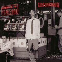 Silverchair - Anthem For The Year 2000 (Silver)