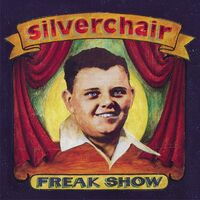 Silverchair - Freak Show vinyl cover