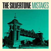 Silvertone - Mistakes vinyl cover