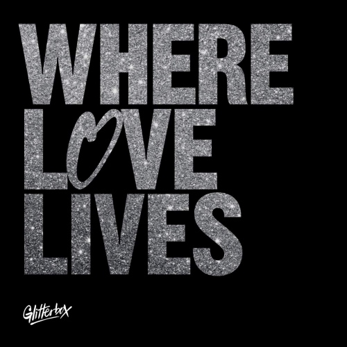 Simon Dunmore / Seamus Haji - Glitterbox: Where Love Lives vinyl cover