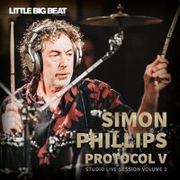 Simon Phillips - Protocol V: Studio Live Session Volume 2 vinyl cover