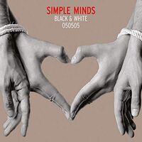 Simple Minds - Black & White 050505 vinyl cover