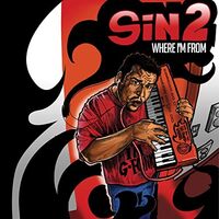 Sin2 - Where I'm From vinyl cover