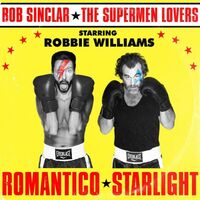 Bob Sinclar X The Supermen Lovers Feat. Robbie Williams - Romantico Starlight Gold vinyl cover