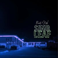 Sing Leaf - Remote Hotel vinyl cover