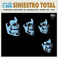 Siniestro Total - Que No Cunda El Orden vinyl cover